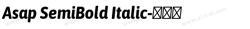 Asap SemiBold Italic字体转换